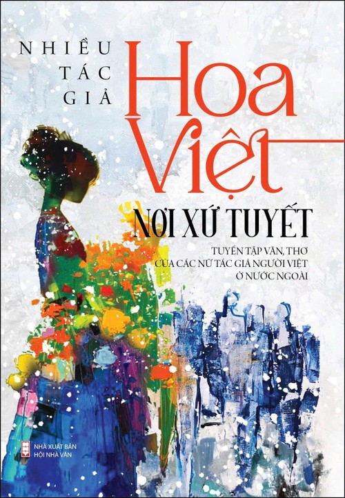 Tản văn, thơ về phụ nữ Việt xa xứ: con chữ tâm tình về những hành trình đầy nghị lực - ảnh 2