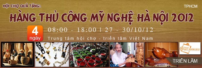 Khai mạc Hội chợ quà tặng hàng thủ công mỹ nghệ Hà Nội 2012 - ảnh 1