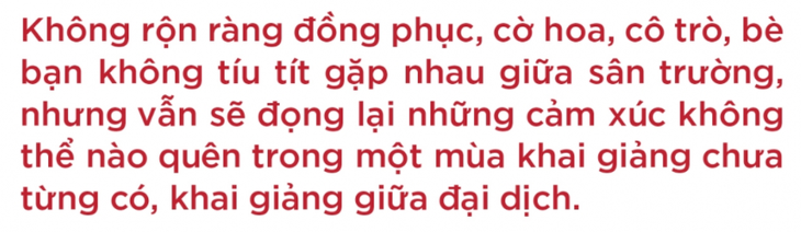 Những Lễ Khai giảng “đặc biệt” trong đại dịch - ảnh 1