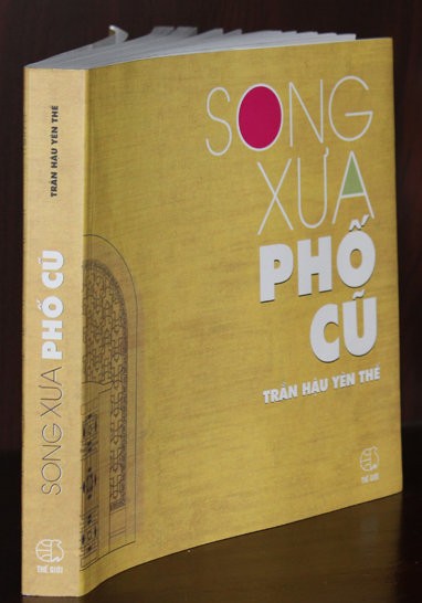 Khám phá kiến trúc Hà Nội qua “Song xưa phố cũ” - ảnh 1