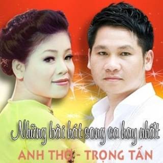 Memperkenalkan suara revolusioner : Trong Tan - Anh Tho - ảnh 1