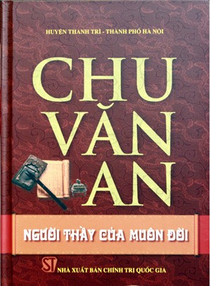 พิมพ์จำหน่ายหนังสือ“Chu Văn Anปรมาจารย์ของลูกศิษย์ทุกรุ่นตลอดกาล” - ảnh 1