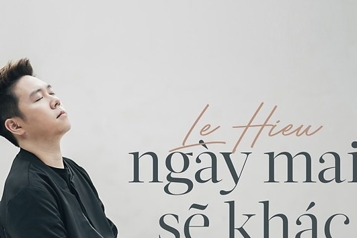 เพลง “Ngày mai sẽ khác” หรือ ” พรุ่งนี้จะแตกต่าง” - ảnh 1