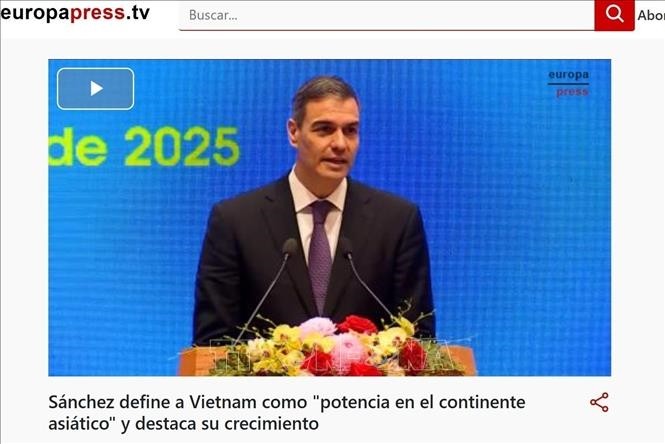 Spanish PM highly evaluates Vietnam's position: Europa Press - ảnh 1
