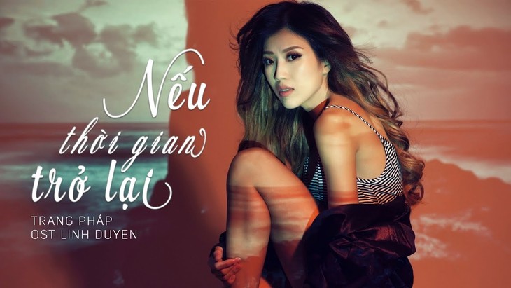 เพลง “Nếu thời gian trở lại” หรือ “ถ้าเวลาหวนกลับ” - ảnh 1