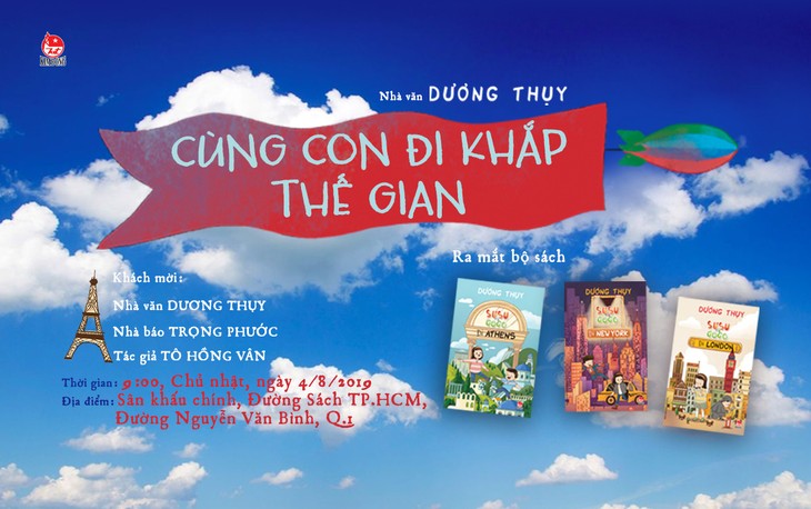 Nhà văn Dương Thụy cùng con đi khắp thế gian - ảnh 4