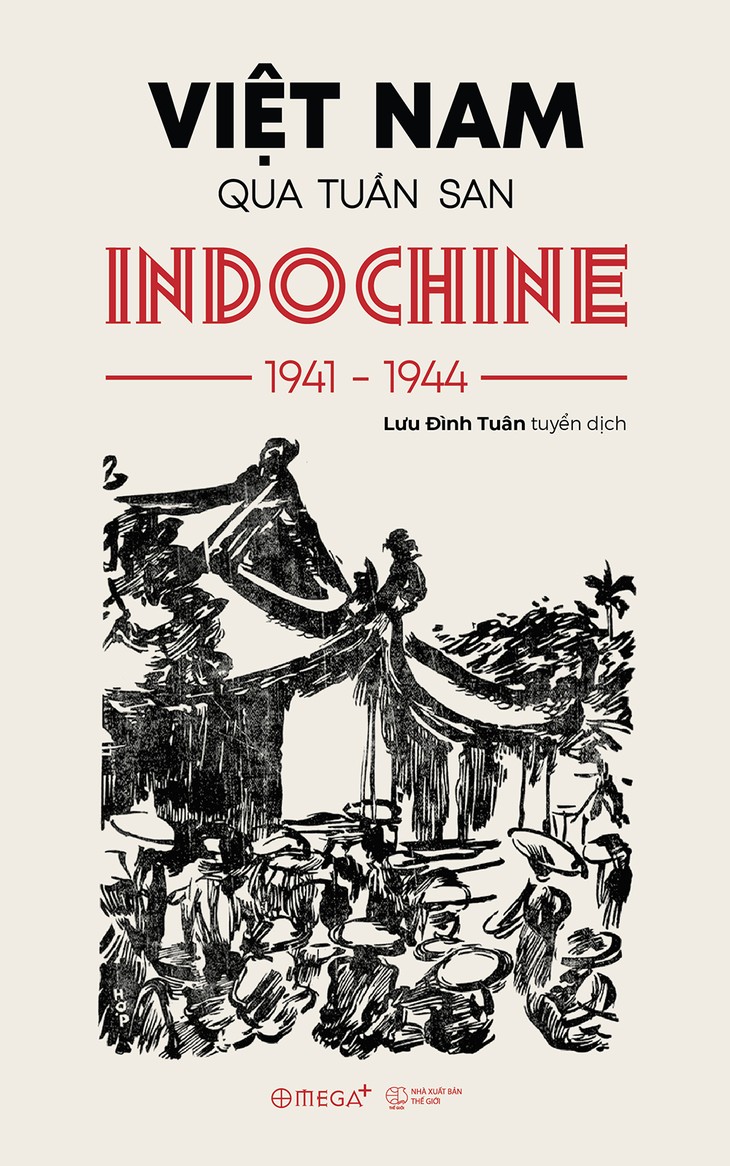 Việt Nam qua tuần san Indochine 1941-1944  - ảnh 1