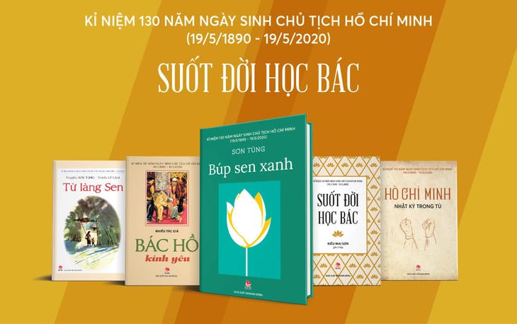 Ra mắt “Suốt đời học Bác” và tái bản nhiều tác phẩm văn học về Chủ tịch Hồ Chí Minh - ảnh 3