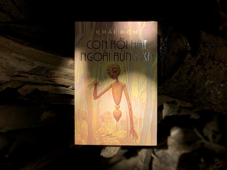 “Con rối hát ngoài rừng xa“: Khải Đơn và bước chuyển mình từ tản văn sang truyện ngắn đầy mê dụ - ảnh 1