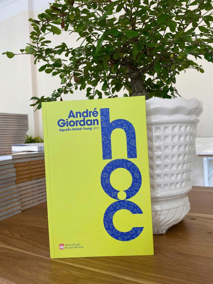 Ra mắt bản tiếng Việt “Học” của André Giordan: Năng lực khiến con người khác biệt với AI - ảnh 1